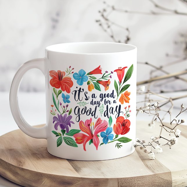 "It's a Good Day" Boho Colorful Wildflowers  Coffee Mug ("It's a Good Day" Boho Colorful Wildflowers Coffee Mugon a boho kitchen table with white dry flowers)