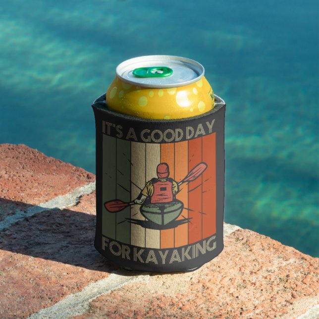 It's a good Day For Kayaking Funny Outdoors Lake Can Cooler (In Situ Pool)