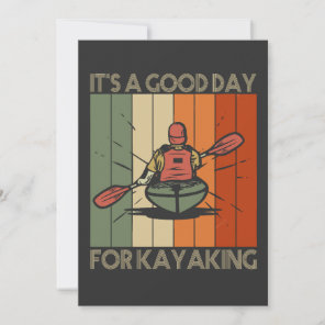It's a good Day For Kayaking Funny Outdoors Lake Invitation