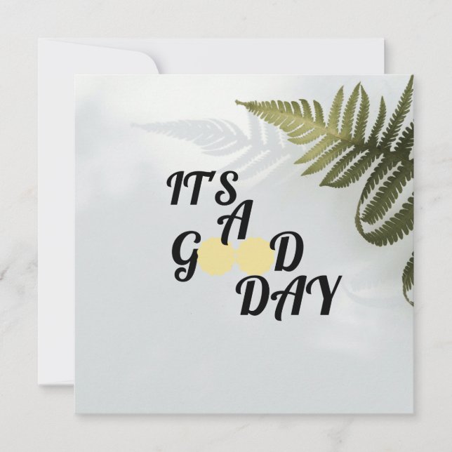 It's a good day     invitation (Front)