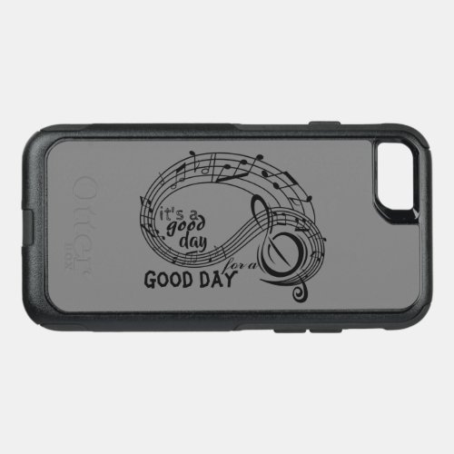 Its a good day serenity quote with musical notes OtterBox commuter iPhone SE87 case
