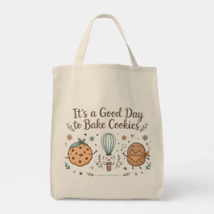 It's a Good Day to Bake Cookies Tote Bag Cute