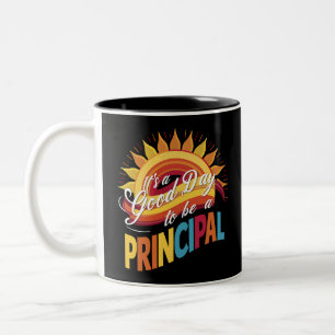 It's A Good Day To Be A Principal Back To School Two-Tone Coffee Mug