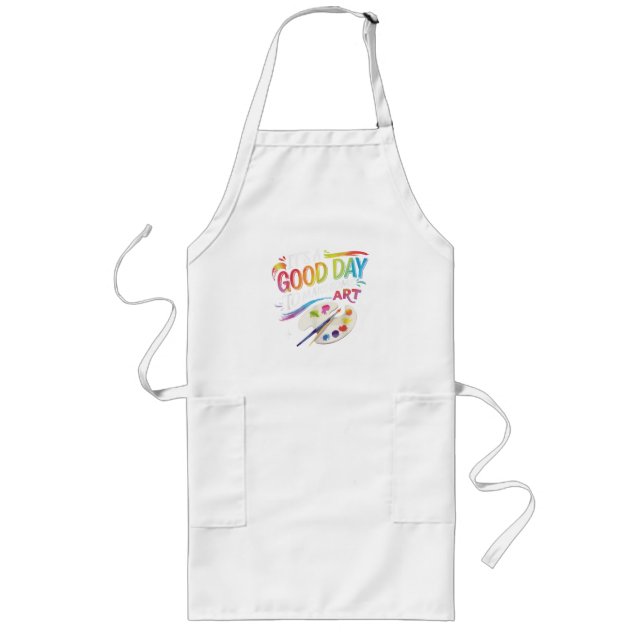 It's A Good Day to Make Some Art Long Apron (Front)