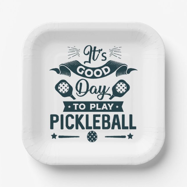 It's A good day to play Pickleball Paper Plates (Front)