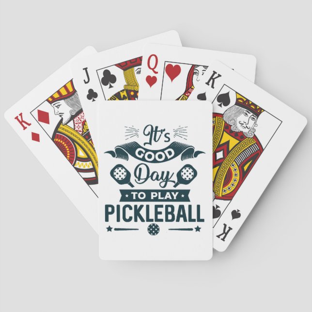 It's A good day to play Pickleball Poker Cards (Back)