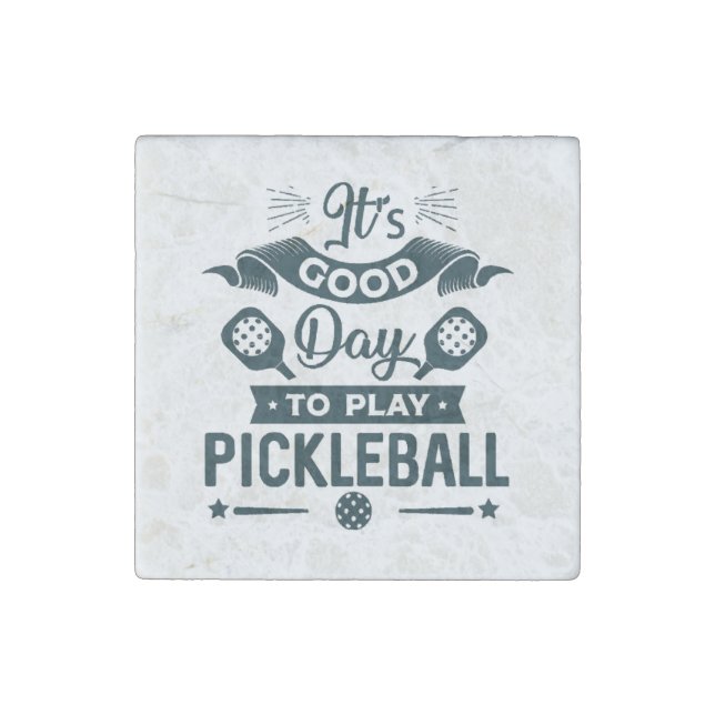 It's A good day to play Pickleball Stone Magnet (Front)