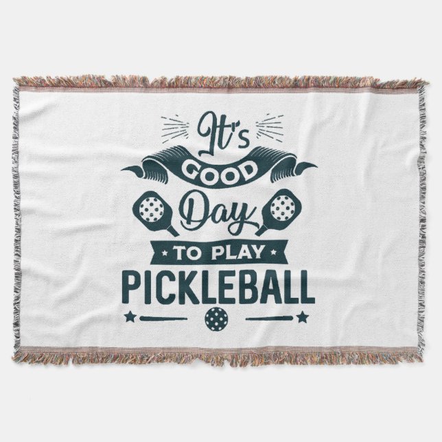 It's A good day to play Pickleball Throw Blanket (Front)