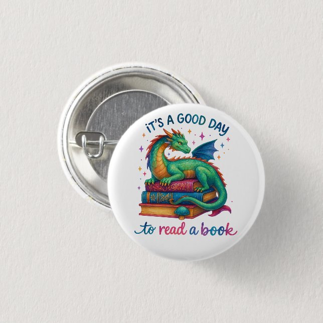 It's A Good Day To Read A Book  Button (Front & Back)