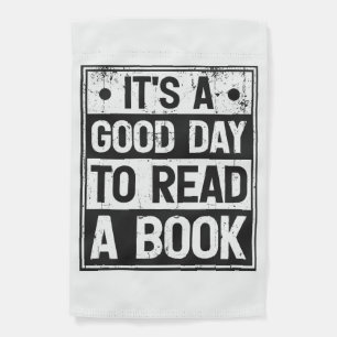 It's a Good Day to Read a Book garden flag