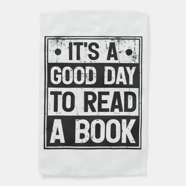 It's a Good Day to Read a Book garden flag (Front)