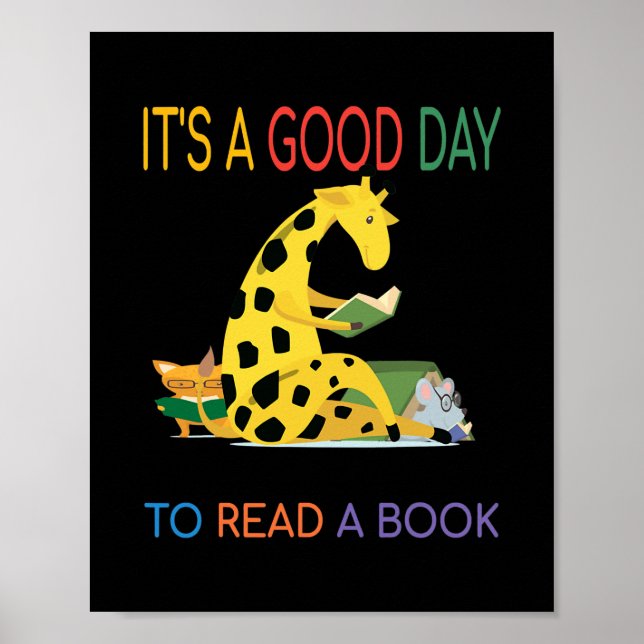 It's A Good Day To Read A Book Giraffe Reading Poster (Front)