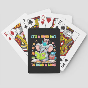 It's A Good Day To Read A Book Lover Teacher Kids Poker Cards