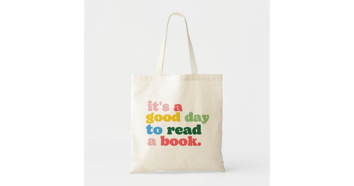 Today I Read a Book Tote Bag