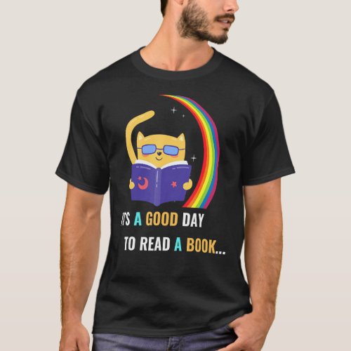 Its A Good Day To Read A Book World Book Day 2022 T_Shirt