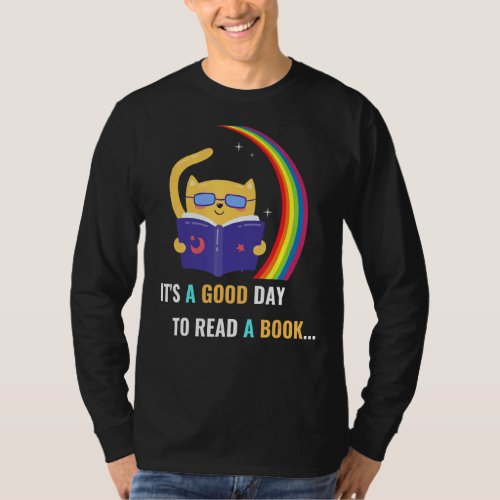 Its A Good Day To Read A Book World Book Day 2022 T_Shirt