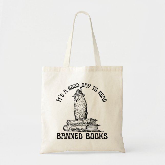 It's A Good Day To Read Banned Books Tote Bag (Front)