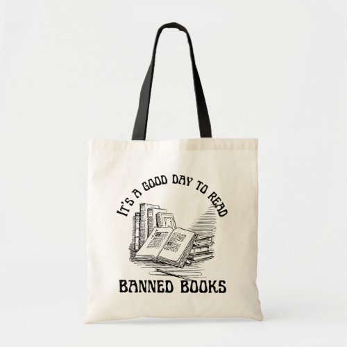 Its A Good Day To Read Banned Books _ Vintage Tote Bag