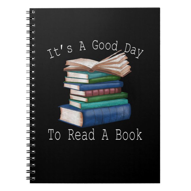 It's a Good Day To Read Funny Book Reading Bookwor (Front)