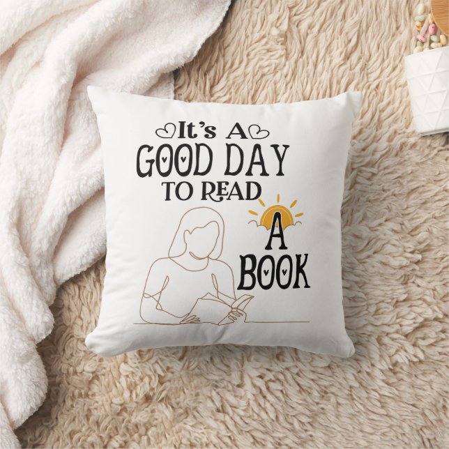 Its A Good Day To Read Shirt, Bookish Shirt, Book Throw Pillow (Blanket)