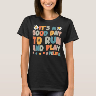 It's A Good Day To Run And Play PE Teacher Retro M T-Shirt