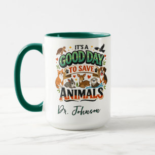 It's a Good Day to Save Animals Doctor Day Mug