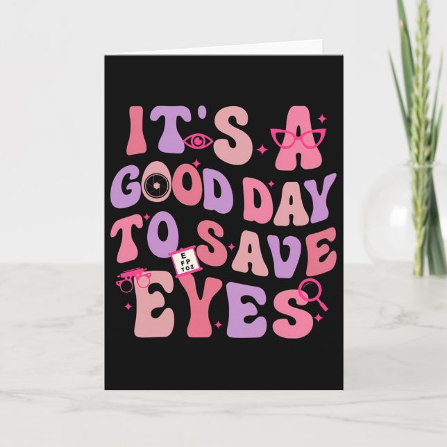 It's A Good Day To Save Eyes Optometrist Eye Dr Va Card (Front)