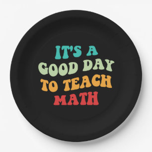 It's A Good Day To Teach Math I Paper Plates