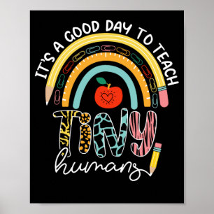 It's A Good Day To Teach Tiny Humans, No 2/2 Poster