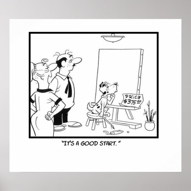 It's A Good Start Poster (Front)