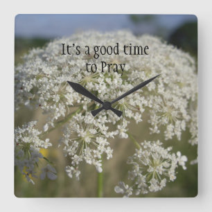 It's a good time to pray Christian Square Wall Clock