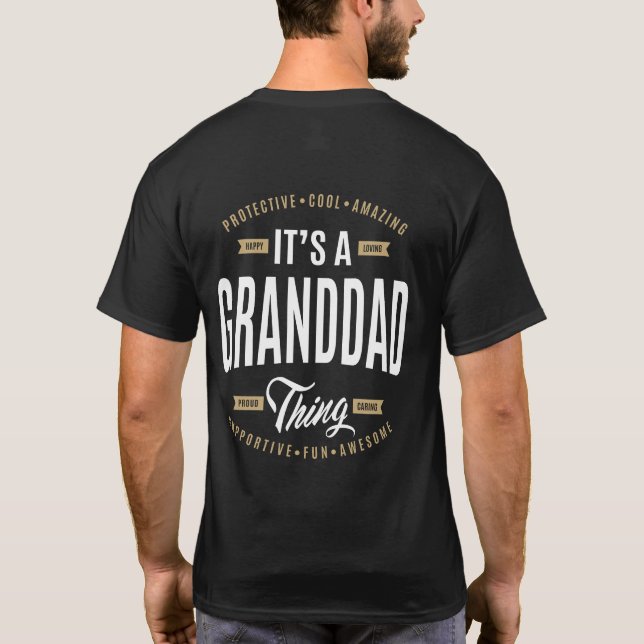 It's a Granddad Thing T-Shirt (Back)