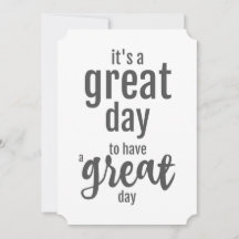 It's a Great Day Encouragement Card