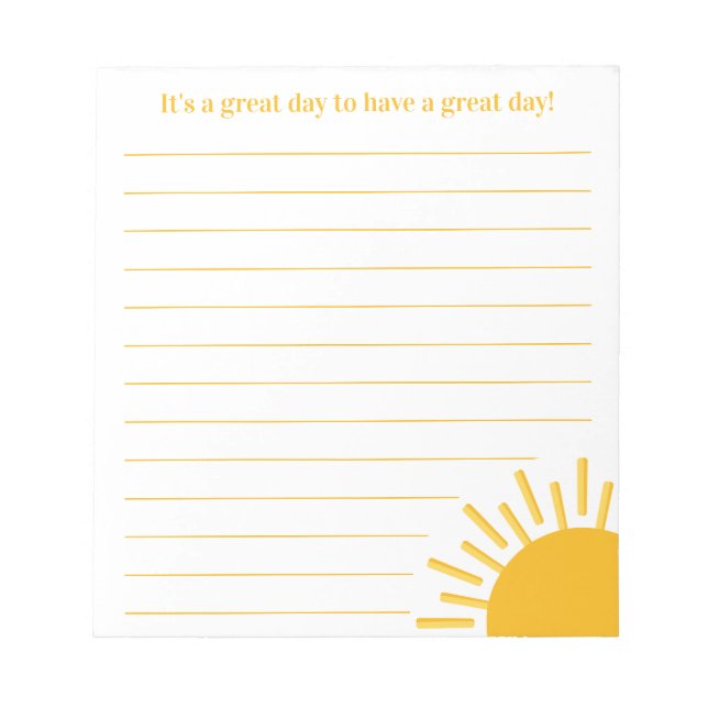 It's a Great Day Positivity Quote To Do List Notepad (Front)