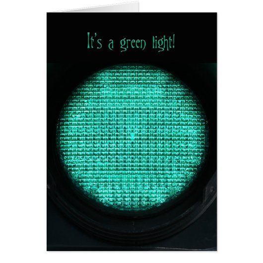 It's a Green Light Cards (Front)
