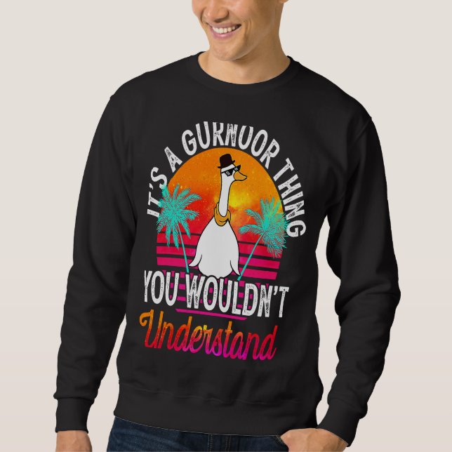 It's A Gurnoor Thing You Wouldn't Understand  Gurn Sweatshirt (Front)