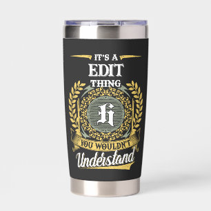 It's a H_TUM Thing You Wouldn't Understand Insulated Tumbler