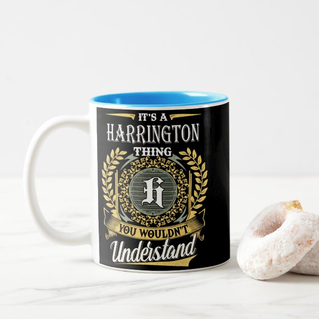  It's A Harrington Thing You Couldn't Understand Two-Tone Coffee Mug (With Donut)
