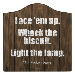 It's a Hockey Thing Door Sign