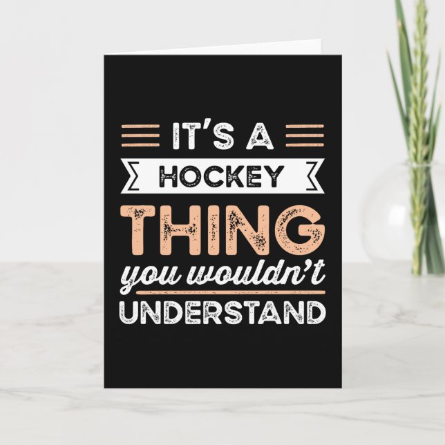 It's a Hockey Thing Funny sports Gift Card (Front)