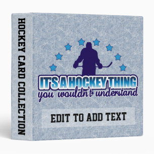 It's A Hockey Thing Sports Card Album Customizable Binder