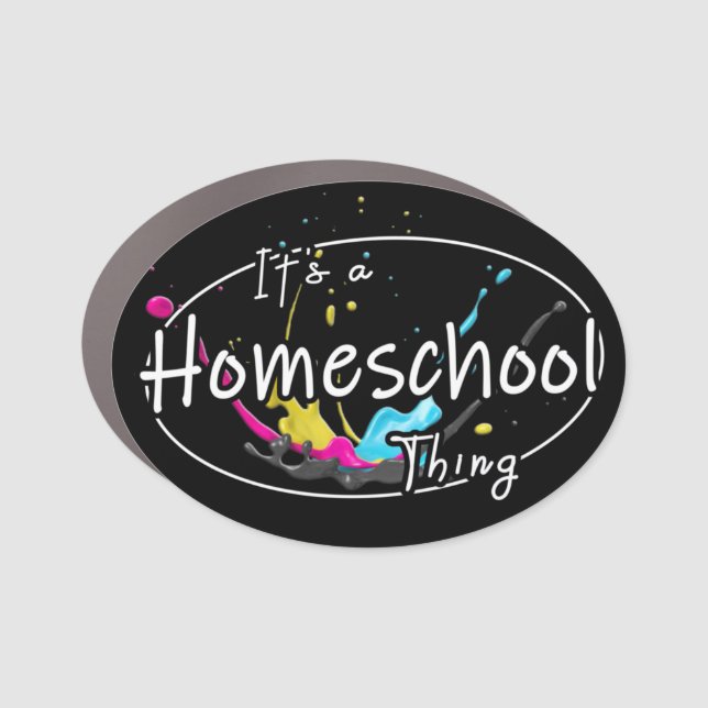 It's a Homeschool Thing Car Magnet (Front)