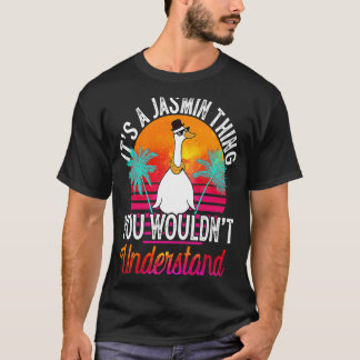 It's A Jasmin Thing You Wouldn't Understand  Jasmi T-Shirt