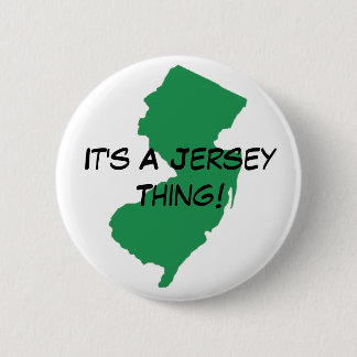 It's A Jersey Button! Pinback Button