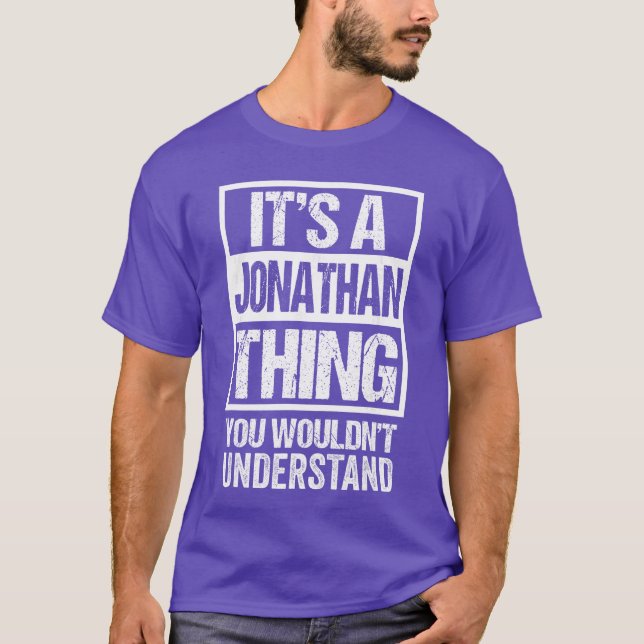 Its A Jonathanhing You Wouldnt Understand boy T-Shirt (Front)