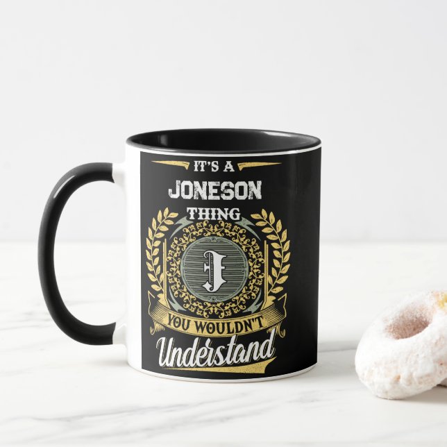 It's a JONESON Thing You Wouldn't Understand Mug (With Donut)