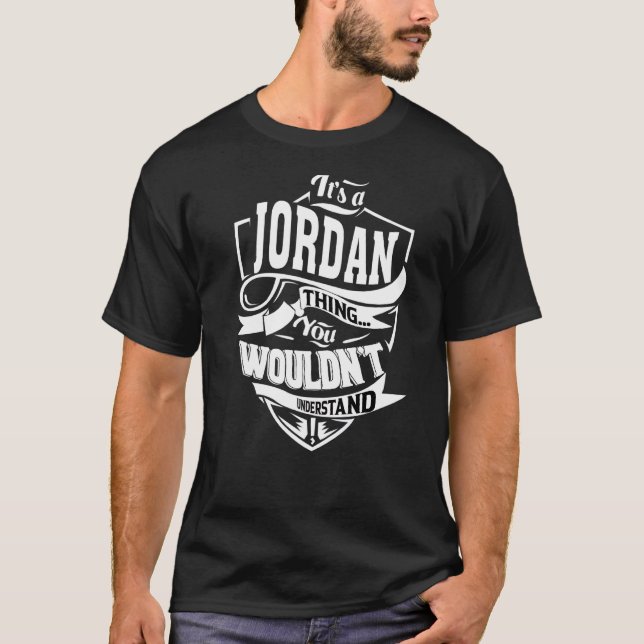 It's A Jordan Thing T-Shirt (Front)