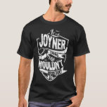It&#39;s a JOYNER Thing T-Shirt
