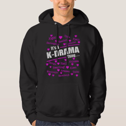 Its a KDrama Thing Korean Words Tee