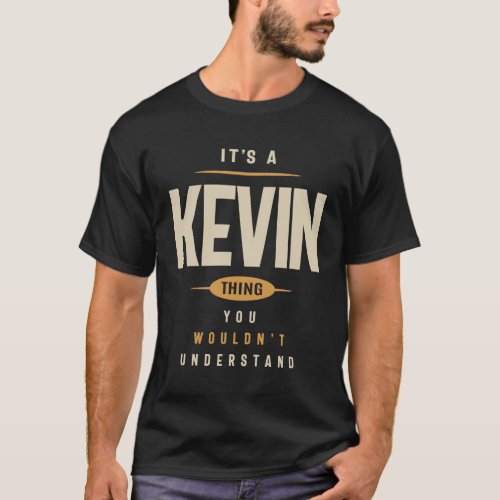 Its a Kevin Thing Personalized Name T_Shirt